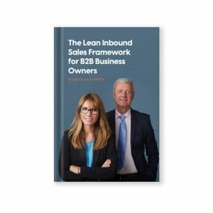 FILT Pod - The Lean Inbound Sales Framework for B2B Business Owners - featured image