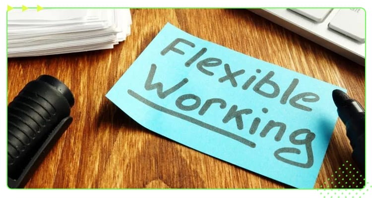 flexibility and work coverage